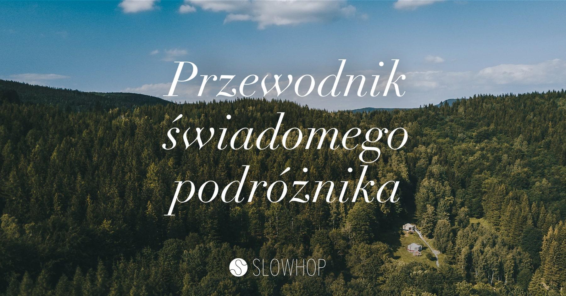Przewodnik Świadomego Podróżnika